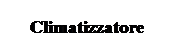 climatizzatore